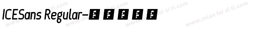 ICESans Regular字体转换